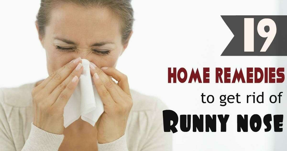 19 Home Remedies to Get Rid of Runny Nose Fast