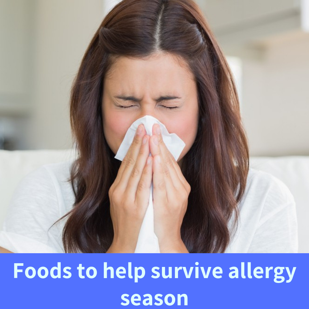 5 Foods to help you survive allergy season
