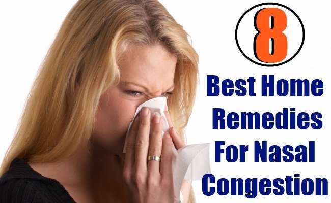 8 Best Home Remedies For Nasal Congestion