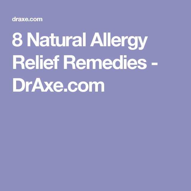 8 Natural Allergy Relief Remedies