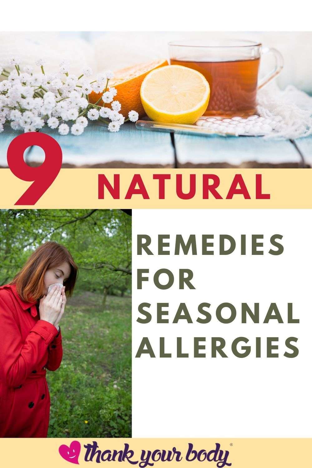 9 Natural Remedies for Seasonal Allergies &  Histamine Release
