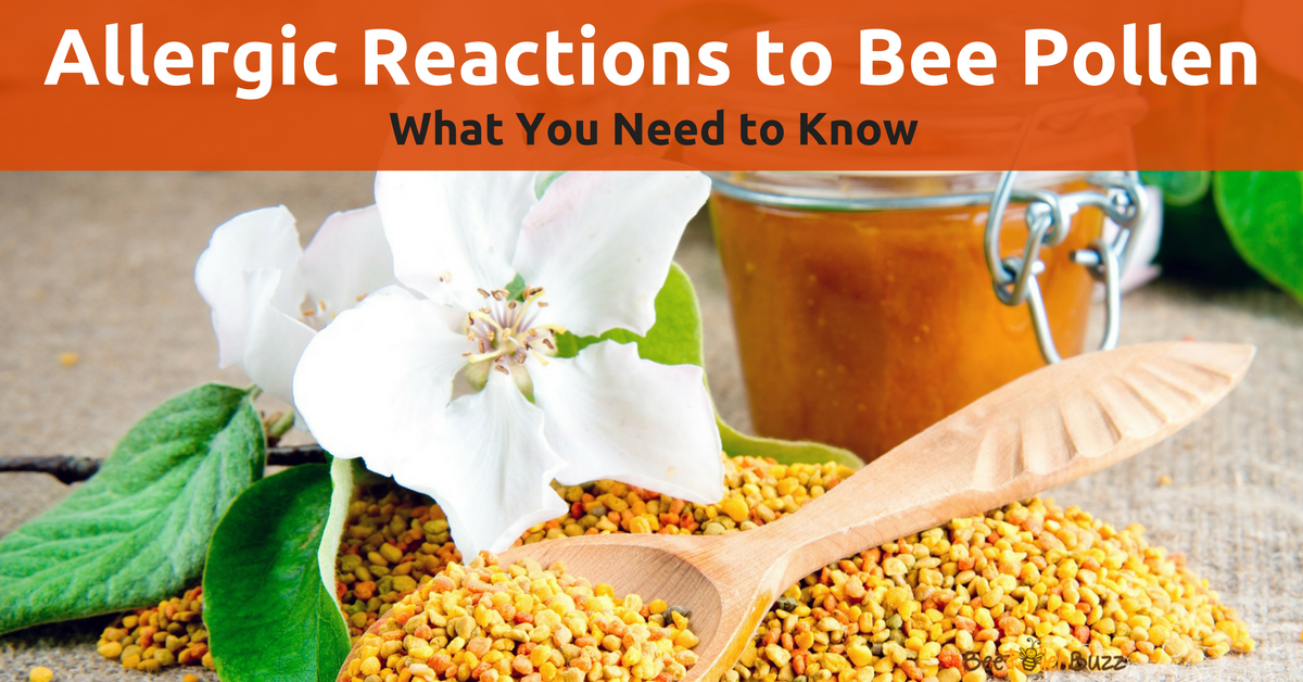 Allergic Reaction to Bee Pollen?