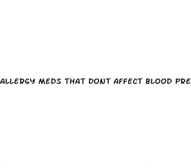 Allergy Meds That Dont Affect Blood Pressure