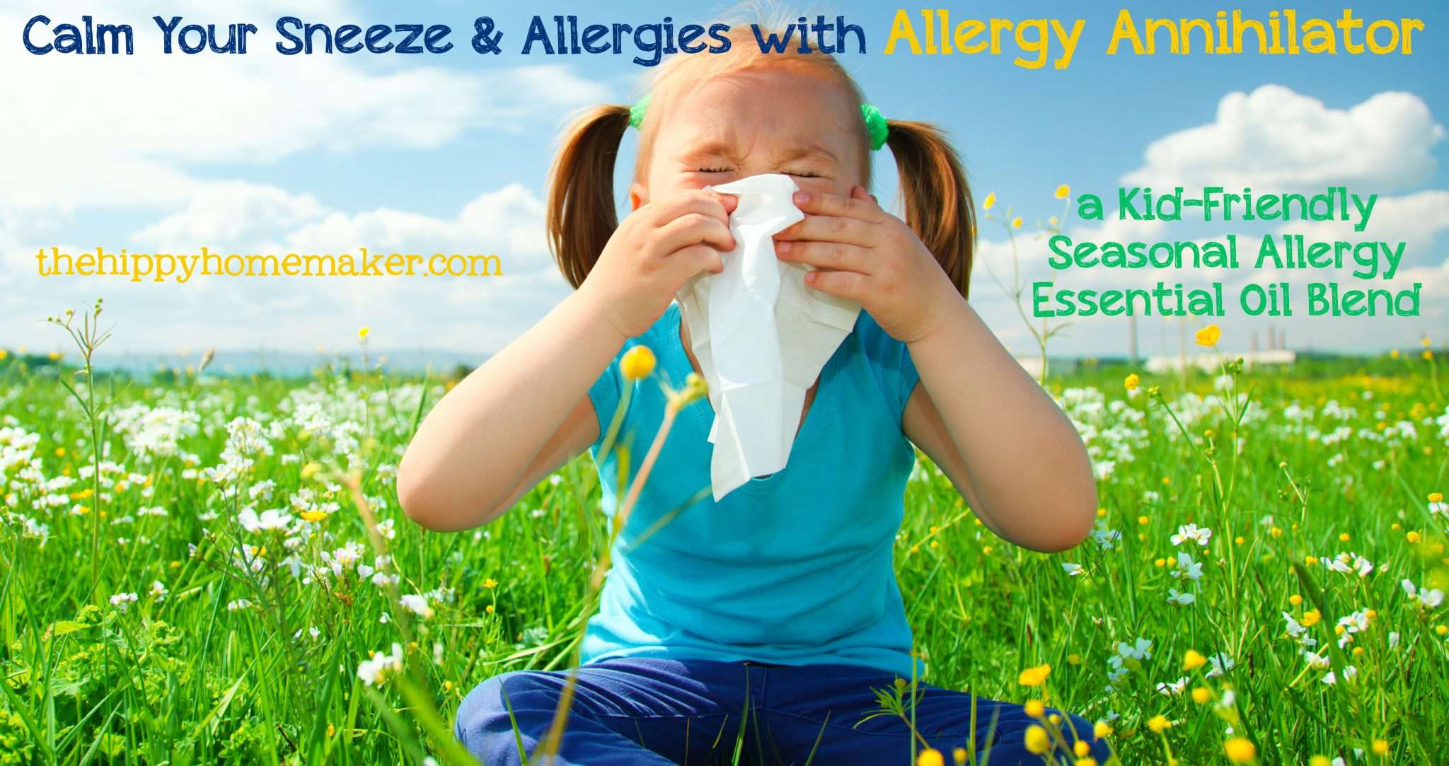 Calm Your Sneeze & Allergies with Allergy Annihilator