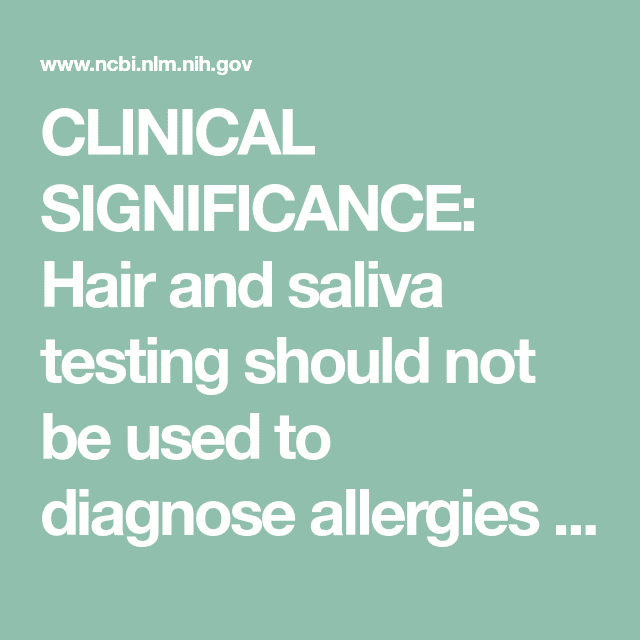 CLINICAL SIGNIFICANCE: Hair and saliva testing should not be used to ...