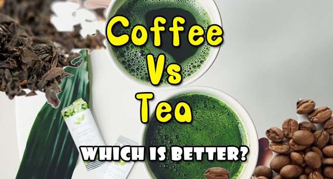 Coffee Vs Tea  Which Is Better?