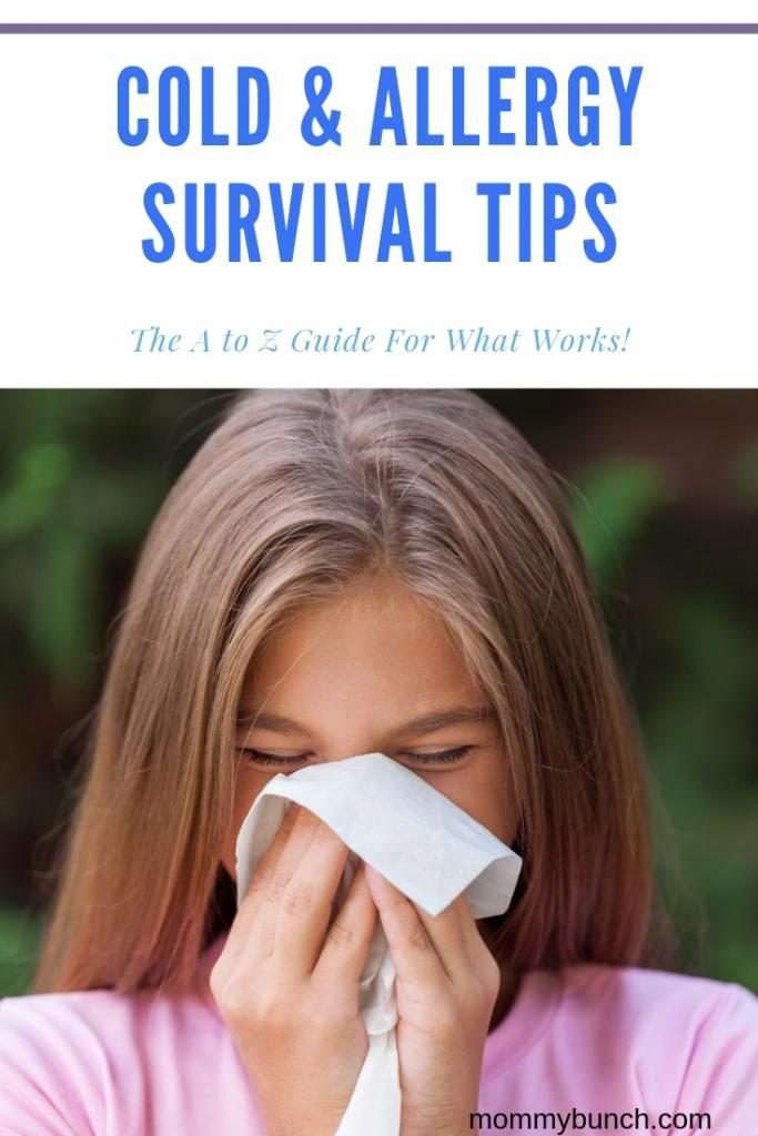Cold &  Allergy Season Survival