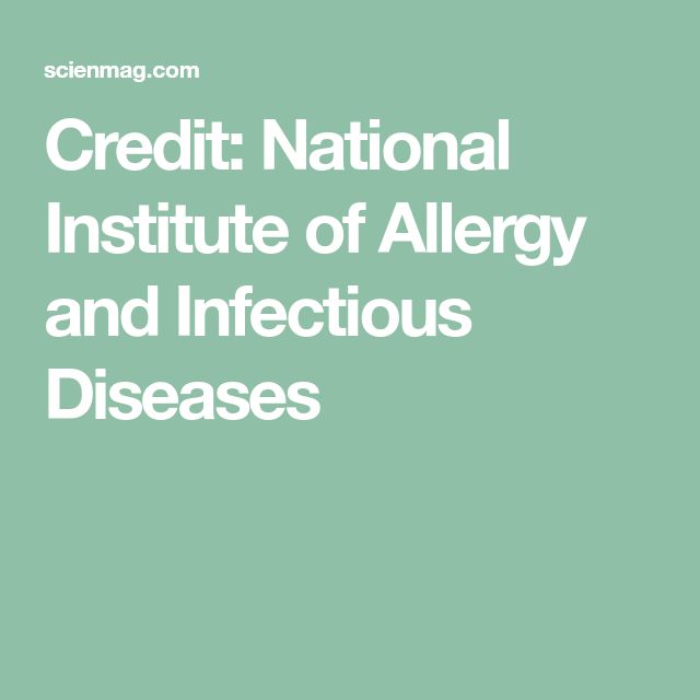Credit: National Institute of Allergy and Infectious Diseases ...