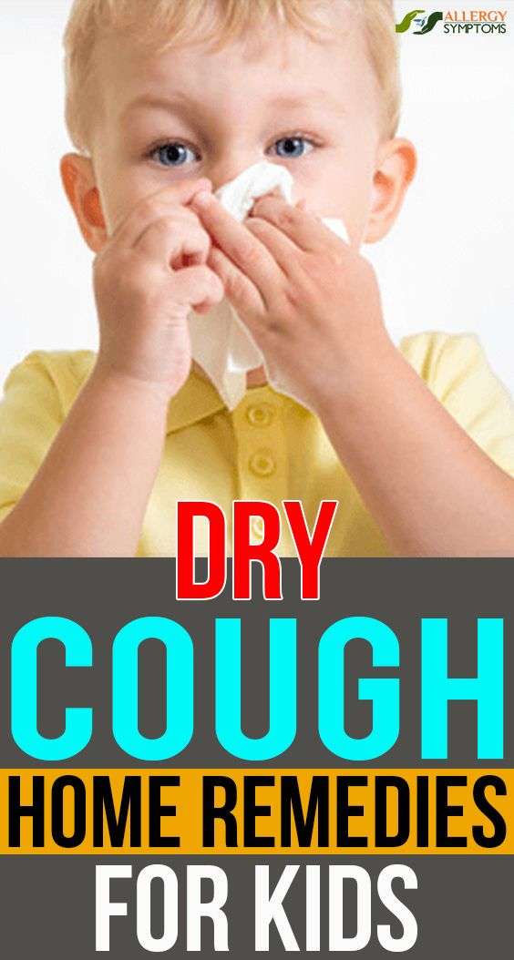 Dry Cough Home Remedies for Kids