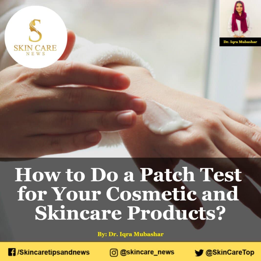 How to Do a Patch Test for Your Cosmetic and Skincare Products?