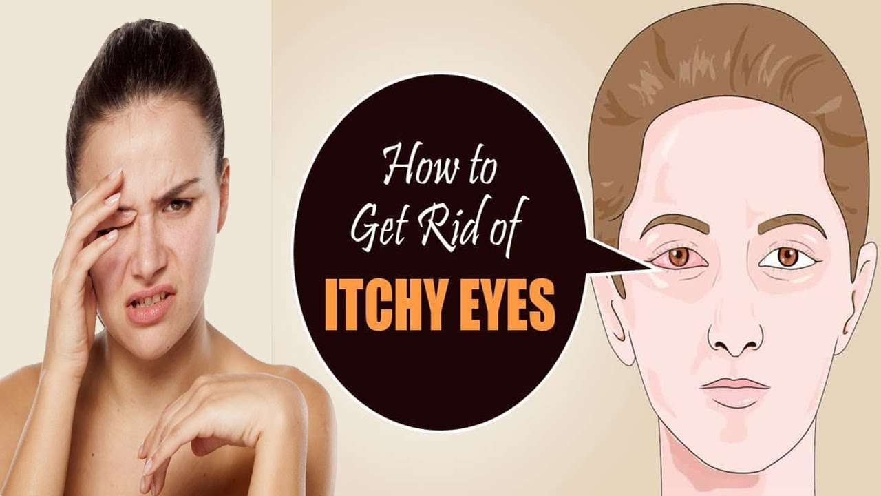 How to Get Rid of Itchy Eyes