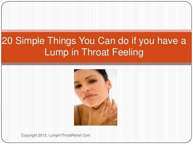 How to get rid of lump in throat feeling