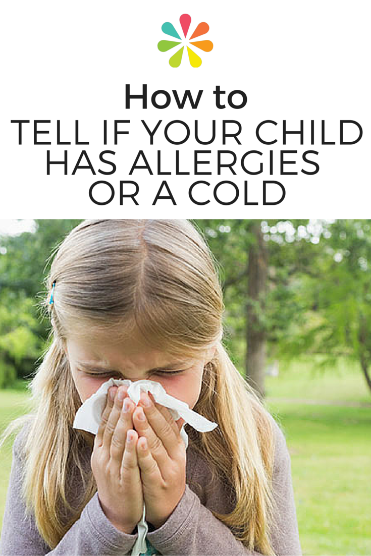 How to Tell If Your Child Has Allergies  or a Cold ...