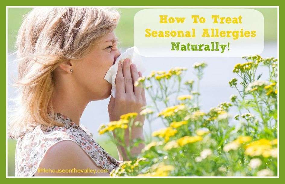 How To Treat Seasonal Allergies Naturally