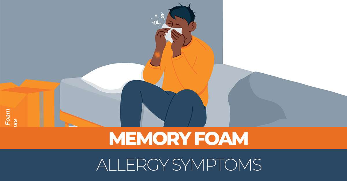 Memory Foam Bed Allergy Symptoms