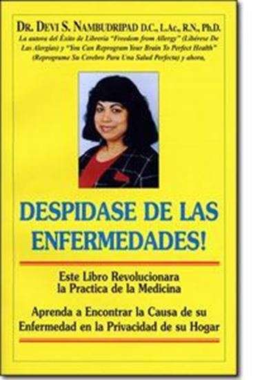 NAET WebStore. Say Goodbye to Illness (Spanish Language Edition)