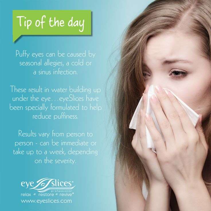 Tip of the day: Puffy eyes can be caused by seasonal ...