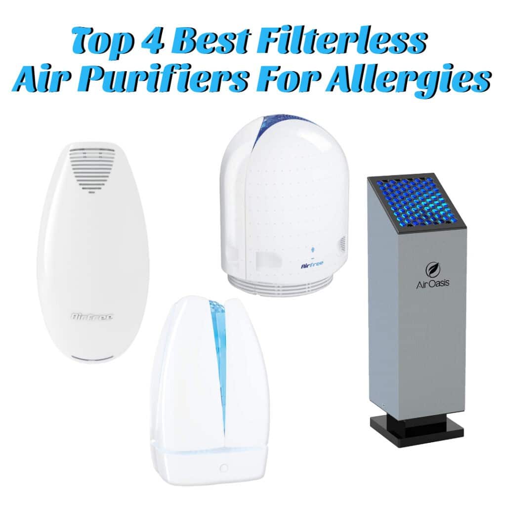 Top 4 Best Filterless Air Purifier For Allergies In 2021