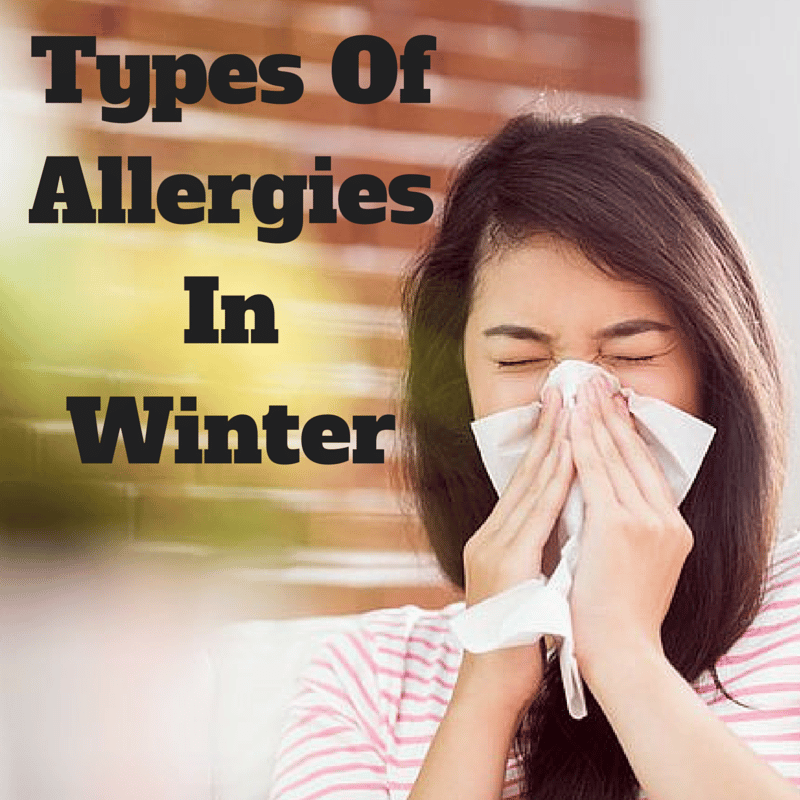 Types Of Allergies In Winter