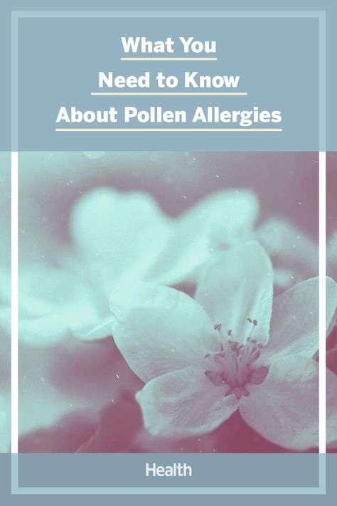 What Exactly Is a Pollen Allergyand How Do You Know if ...
