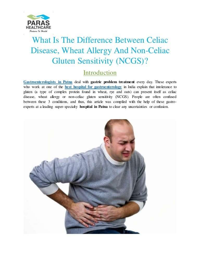 What is the difference between celiac disease, wheat ...
