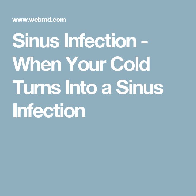 When a Cold Becomes a Sinus Infection
