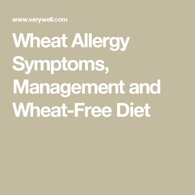 Why a Wheat Allergy and Gluten Allergy Are Not the Same Thing in 2020 ...